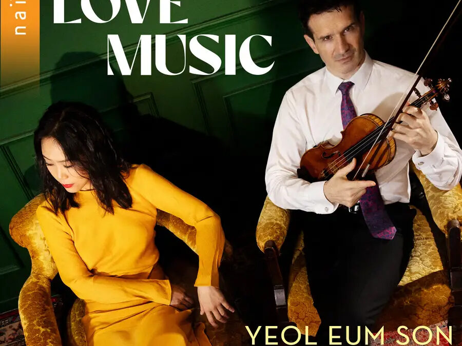 Yeol Eum Son Releases “Love Music” with Svetlin Roussev on Naïve from 1 March